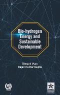 Bio-hydrogen Energy and Sustainable Development