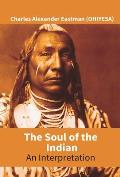 The Soul Of The Indian: An Interpretation