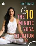 10 Minute Yoga Solution
