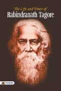 The Life and Time of Rabindranath Tagore