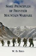 Some Principles of Frontier Mountain Warfare