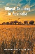 Wheat Growing in Australia
