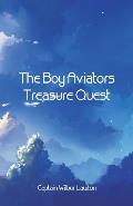 The Boy Aviators' Treasure Quest