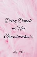 Dotty Dimple at Her Grandmother's