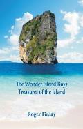 The Wonder Island Boys: Treasures of the Island
