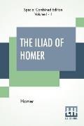 The Iliad Of Homer (Complete): Translated By Alexander Pope, With Notes By The Rev. Theodore Alois Buckley