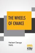 The Wheels Of Chance; A Bicycling Idyll