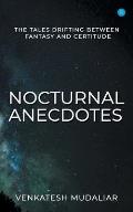 Nocturnal Anecdotes