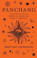 Panchang: Your Guide to the Hindu Calendar and What It Foretells