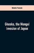 Ghenko, the Mongol invasion of Japan