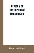 History Of The Forest Of Rossendale