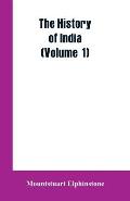 The history of India (Volume 1)