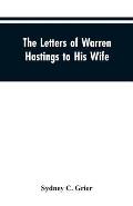 The Letters of Warren Hastings to His Wife