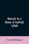 Materials for a History of Cockfield, Suffolk