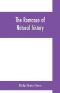 The romance of natural history