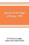Journal of the siege of Rouen, 1591