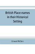 British place-names in their historical setting
