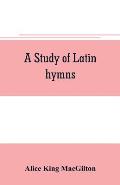 A study of Latin hymns