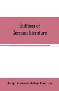 Outlines of German literature
