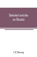 Selected articles on Russia: history, description and politics