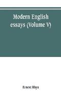 Modern English essays (Volume V)