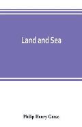 Land and sea