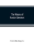 The history of Russian literature