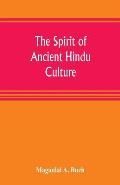 The spirit of ancient Hindu culture