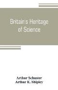 Britain's heritage of science