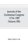 Journals of the Continental Congress, 1774-1789 (Volume XIX) 1781 January 1- April 23