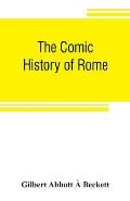 The comic history of Rome
