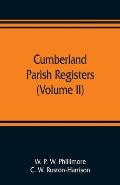 Cumberland parish registers (Volume II)