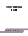 Ptolemy's catalogue of stars: a revision of the Almagest