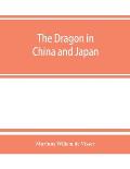 The dragon in China and Japan