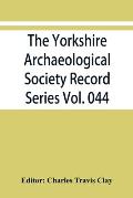 The Yorkshire Archaeological Society Record Series Vol. 044: Three Yorkshire assize rolls for the reigns of King John and King Henry III 1911