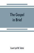 The gospel in brief
