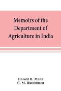 Memoirs of the Department of Agriculture in India; Cephaleuros virescens, Kunze: the red rust of tea