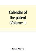 Calendar of the patent and close rolls of chancery in Ireland, From the 18th to the 45th of Queen Elizabeth (Volume II)