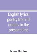 English lyrical poetry from its origins to the present time