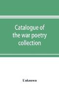 Catalogue of the war poetry collection