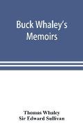 Buck Whaley's Memoirs: including his journey to Jerusalem