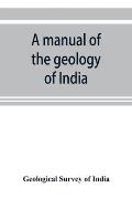 A manual of the geology of India: Part II Extra Peninsular Area.