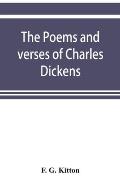 The poems and verses of Charles Dickens