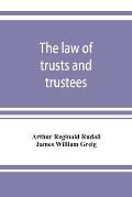 The law of trusts and trustees
