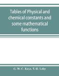 Tables of physical and chemical constants and some mathematical functions