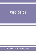Wadi Sarga: Coptic and Greek texts from the excavations undertaken by the Byzantine research account