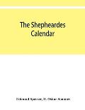 The shepheardes calendar; the original edition of 1579 in photographic facsimile with an introduction