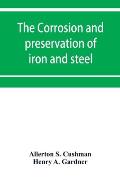 The corrosion and preservation of iron and steel