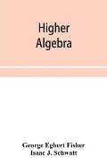 Higher algebra