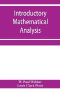 Introductory mathematical analysis